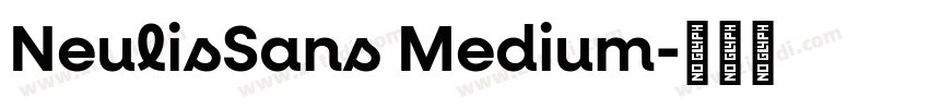 NeulisSans Medium字体转换
